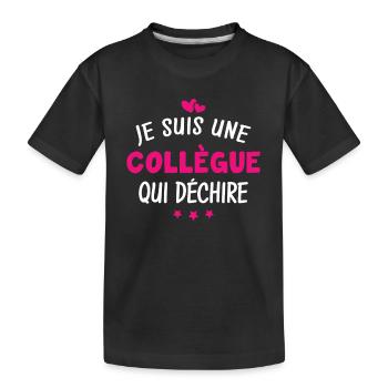 Je suis une collègue qui déchire - T-shirt bio Premium Enfant - noir - Devant