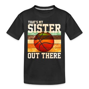 Basketball Sœur - T-shirt bio Premium Enfant - noir - Devant