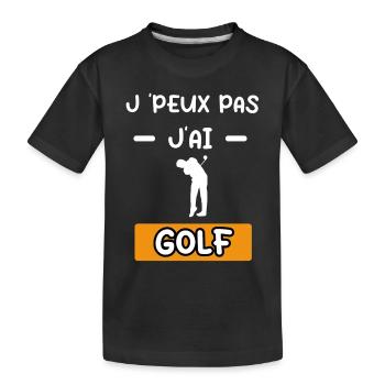 je peux pas j'ai golf golfeur cadeau golf - T-shirt bio Premium Enfant - noir - Devant