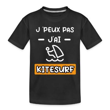 je peux pas j'ai kitesurf cadeau kitesurf - T-shirt bio Premium Enfant - noir - Devant