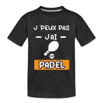 je peux pas j'ai padel raquette cadeau padel - T-shirt bio Premium Enfant - noir - Devant