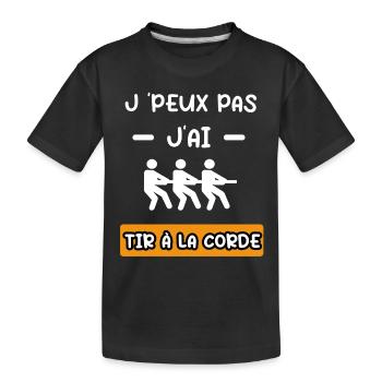 je peux pas j'ai tir à la corde cadeau tir corde - T-shirt bio Premium Enfant - noir - Devant