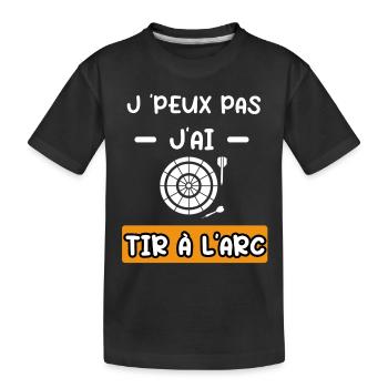 je peux pas j'ai tir à l'arc cadeau tir arc - T-shirt bio Premium Enfant - noir - Devant