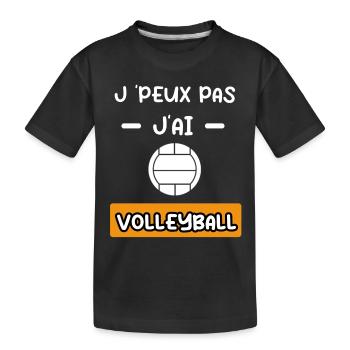 je peux pas j'ai volleyball cadeau volleyball - T-shirt bio Premium Enfant - noir - Devant
