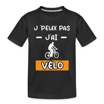 je peux pas j'ai vélo vtt cadeau vélo - T-shirt bio Premium Enfant - noir - Devant