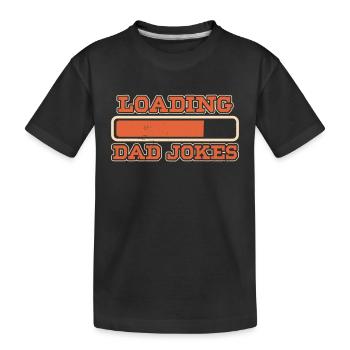 Dad Joke Papa Joke Jokes Father - Kids' Premium Organic T-Shirt - black - Front