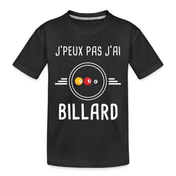 billard je peux pas j'ai billard boule billardiste - T-shirt bio Premium Enfant - noir - Devant