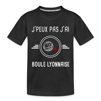 Bouliste je peux pas j'ai boule lyonnaise bouliste - T-shirt bio Premium Enfant - noir - Devant