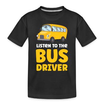 Écoutez le trajet en bus du chauffeur de bus - T-shirt bio Premium Enfant - noir - Devant