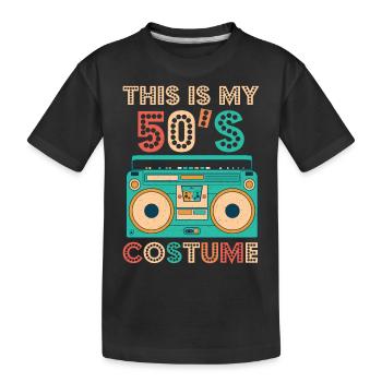 This Is My 50s Costume Shirt 1950s Retro Vintage - Kids' Premium Organic T-Shirt - black - Front
