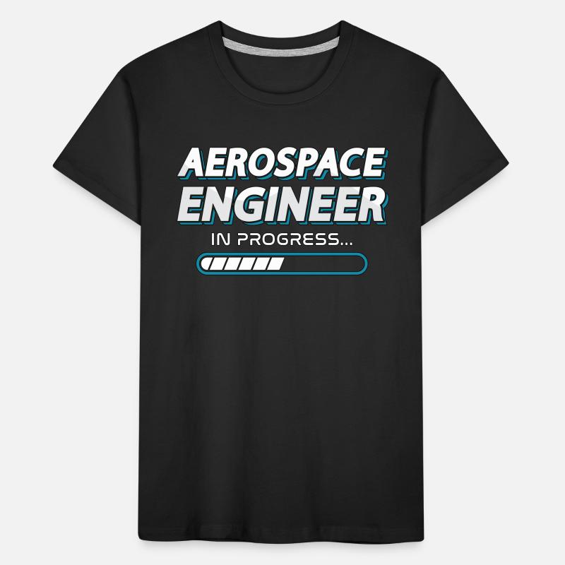 Aerospace Engineer In Progress Engineering Space Kids' Premium Organic T-Shirt