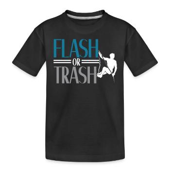 Flash ou Trash Rock Climber Boulderer Bouldering - T-shirt bio Premium Enfant - noir - Devant