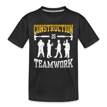 Les travaux de construction sont un travail d’équipe Travail d’équipe Construction Chantier de construction - T-shirt bio Premium Enfant - noir - Devant