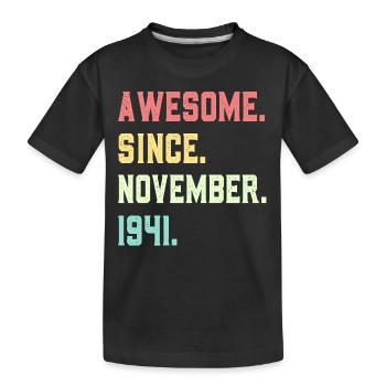 Großartig seit November 1941 - Kinder Premium Bio T-Shirt - Schwarz - Vorne