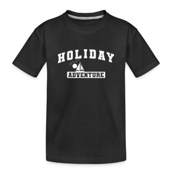 Holiday Adventure Holiday Leisure Holidays - Kids' Premium Organic T-Shirt - black - Front