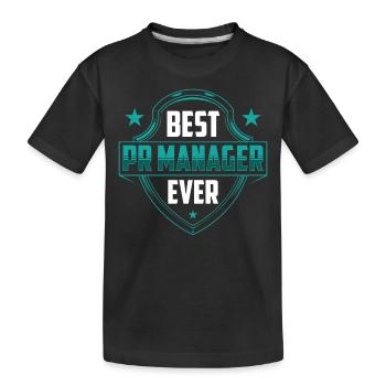 Best Pr Manager Ever Public Relations Profession - Kids' Premium Organic T-Shirt - black - Front