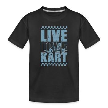 Live Love Kart Rennen Gokart Rennstrecke - Kinder Premium Bio T-Shirt - Schwarz - Vorne