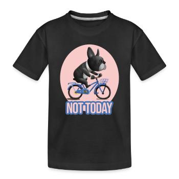 Not Today French Bulldog on a Bicycle - Kids' Premium Organic T-Shirt - black - Front