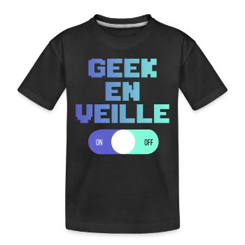 Geek En Veille Idée Cadeau Pour Gamers - T-shirt bio Premium Enfant - noir - Devant