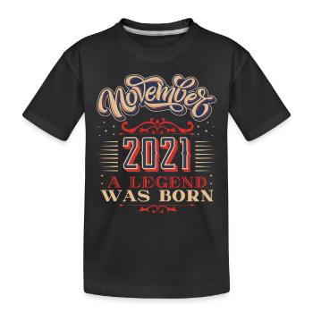 2021, Birthday, November 2021, 11.2021, 11-2021 - Kids' Premium Organic T-Shirt - black - Front