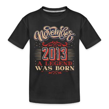 2013, Birthday, November 2013, 11.2013, 11-2013 - Kids' Premium Organic T-Shirt - black - Front