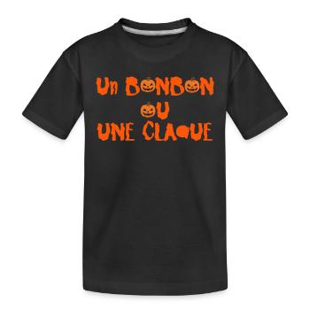 Un Bonbon Ou Une Claque Cadeau Drôle Halloween - T-shirt bio Premium Enfant - noir - Devant