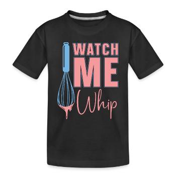 Baker Baking Regardez-moi fouetter Boulangerie Chef Cake Bake - T-shirt bio Premium Enfant - noir - Devant