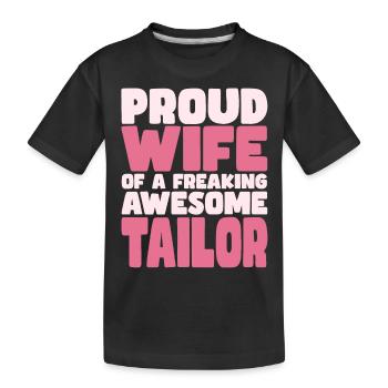 Fière épouse d’un sacré bon tailleur - T-shirt bio Premium Enfant - noir - Devant