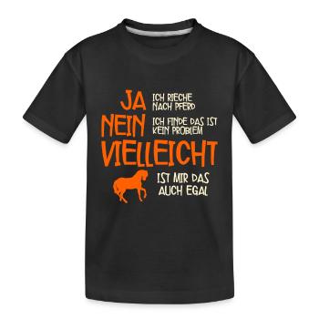 Ja Ich Rieche Nach Pferd Pferde - Kinder Premium Bio T-Shirt - Schwarz - Vorne