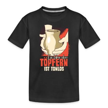 Töpfern - Kinder Premium Bio T-Shirt - Schwarz - Vorne