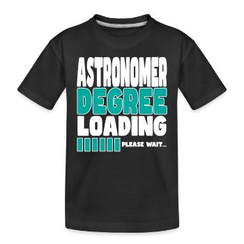 Astronom lädt Ausbildung - Kinder Premium Bio T-Shirt - Schwarz - Vorne