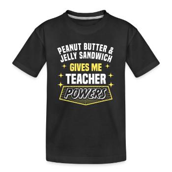 Le sandwich au beurre de cacahuète et à la gelée me donne un professeur - T-shirt bio Premium Enfant - noir - Devant