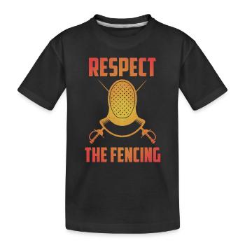 Respect The Fencing Epee Combat Saber Funny Fencer - Kids' Premium Organic T-Shirt - black - Front
