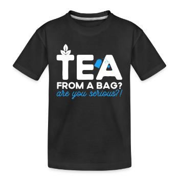 Tea Drinker Tea Lover Gift Tea - Kids' Premium Organic T-Shirt - black - Front