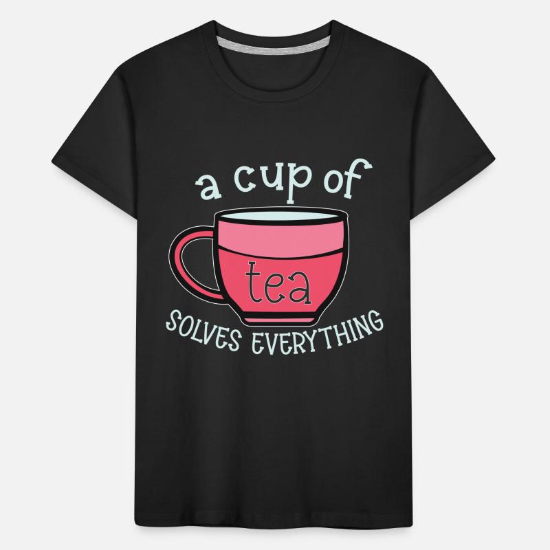 Tea Drinker Tea Lover Gift Tea Kids' Premium Organic T-Shirt