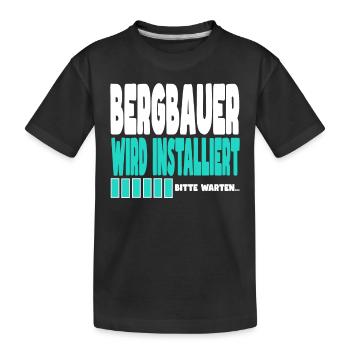 Bergbauer wird installiert - Kinder Premium Bio T-Shirt - Schwarz - Vorne