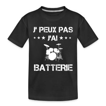 je peux pas j'ai batterie cadeau batteur - T-shirt bio Premium Enfant - noir - Devant