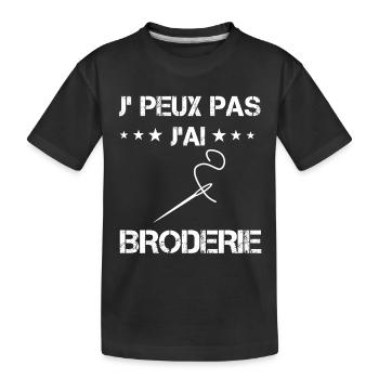 je peux pas j'ai broderie cadeau couture - T-shirt bio Premium Enfant - noir - Devant