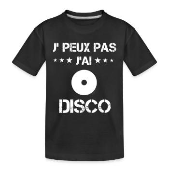 je peux pas j'ai disco vinyle cadeau vinyle - T-shirt bio Premium Enfant - noir - Devant