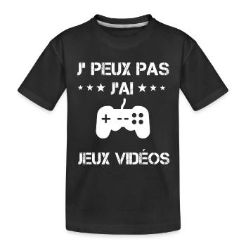 je peux pas j'ai jeux vidéos cadeau gameur - T-shirt bio Premium Enfant - noir - Devant
