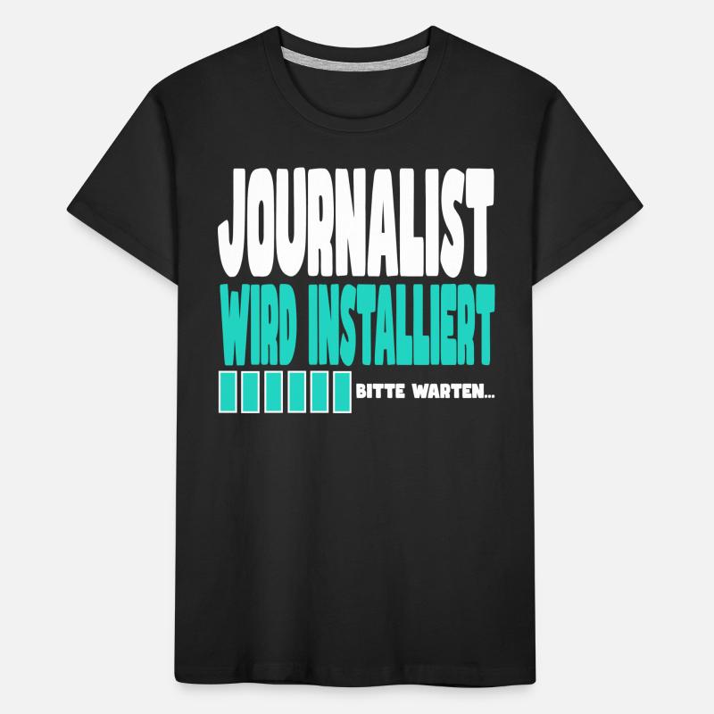 Journalist wird installiert Kinder Premium Bio T-Shirt