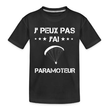 je peux pas j'ai paramoteur cadeau parapentiste - T-shirt bio Premium Enfant - noir - Devant