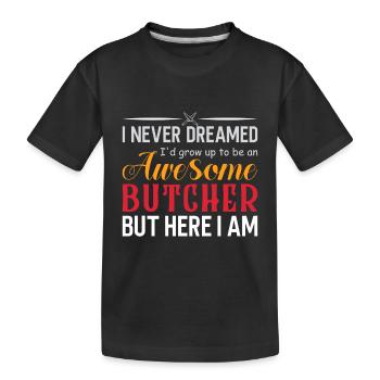 Butcher Gift Butcher Butcher Master Butcher - Kids' Premium Organic T-Shirt - black - Front
