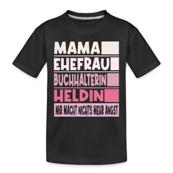Buchhalterin Mama Ehefrau Heldin - Kinder Premium Bio T-Shirt - Schwarz - Vorne