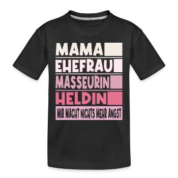 Masseurin Mama Ehefrau Heldin - Kinder Premium Bio T-Shirt - Schwarz - Vorne