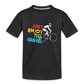 Just Enjoy The Gravel - Gravel Bike Gravel Ride - Kids' Premium Organic T-Shirt - black - Front