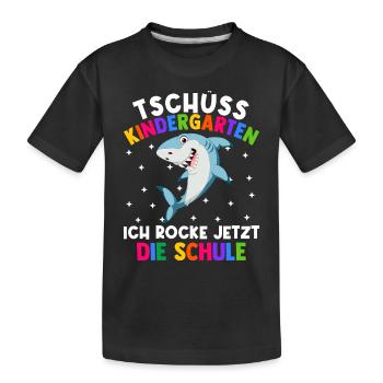 Tschüss Kindergarten ich rocke jetzt die Schule - Kinder Premium Bio T-Shirt - Schwarz - Vorne