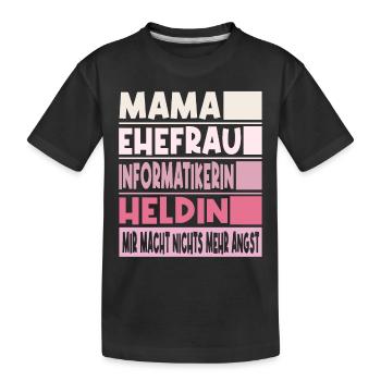 Informatikerin Mama Ehefrau Heldin - Kinder Premium Bio T-Shirt - Schwarz - Vorne