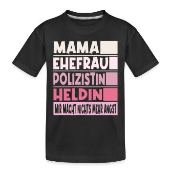 Polizistin Mama Ehefrau Heldin - Kinder Premium Bio T-Shirt - Schwarz - Vorne