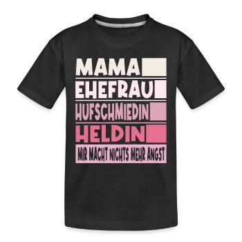 Hufschmiedin Mama Ehefrau Heldin - Kinder Premium Bio T-Shirt - Schwarz - Vorne